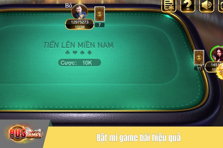 Bật mí game bài hiệu quả