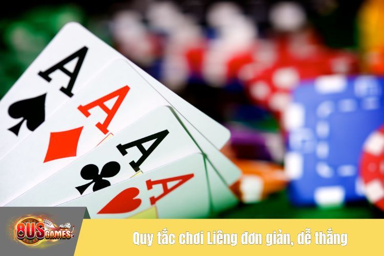 Quy tắc chơi Liêng đơn giản, dễ thắng